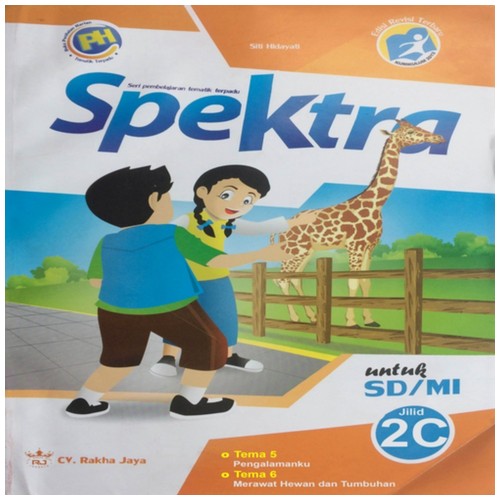 Spektra Tematik Terpadu Kelas 2 Jilid C : Terdiri dari tema 5 dan 6