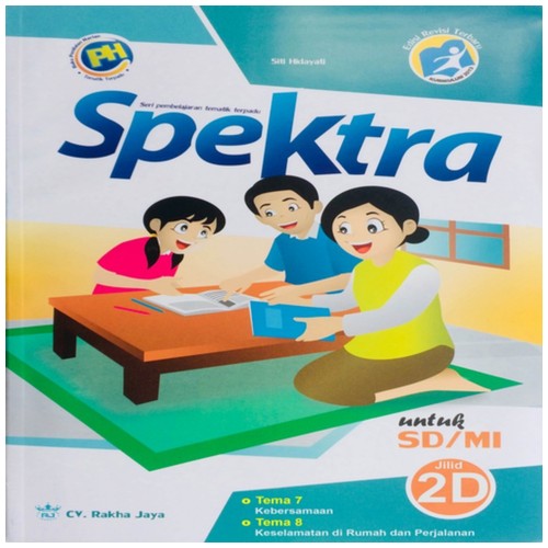 Spektra Tematik Terpadu Kelas 2 Jilid D : Terdiri dari tema 7 dan 8