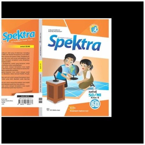 Buku Spektra Tematik Terpadu Kelas 6 Jilid D : Terdiri dari tema 8 dan 9