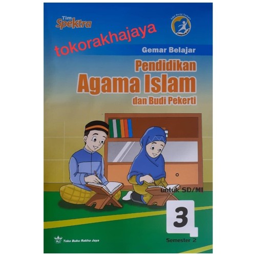 Buku LKS K13 Gemar Belajar P.AGAMA ISLAM DAN BUDI PEKERTI KLS 3 SMT 2