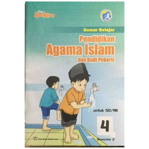 Buku LKS K13 Gemar Belajar P.AGAMA ISLAM DAN BUDI PEKERTI KLS 4 SMT 2